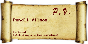 Pendli Vilmos névjegykártya